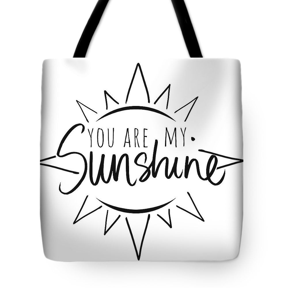 You Are My Sunshine With Sun Tote Bag - Casual Bags