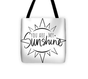 You Are My Sunshine With Sun Tote Bag - Casual Bags