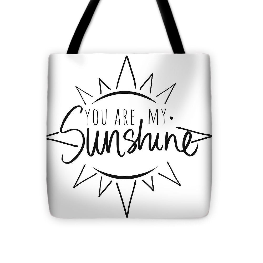 You Are My Sunshine With Sun Tote Bag - Casual Bags