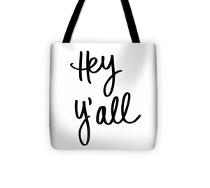 Hey Y'all Tote Bag - Casual Bags