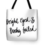 Bright Eyed And Bushy Tailed Tote Bag - Casual Bags