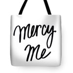 Mercy Me Tote Bag - Casual Bags