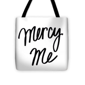 Mercy Me Tote Bag - Casual Bags