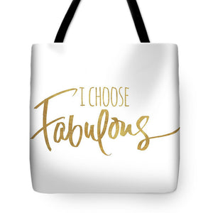 I Choose Fabulous Emphasized Tote Bag - Casual Bags