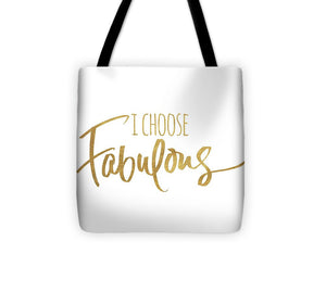 I Choose Fabulous Emphasized Tote Bag - Casual Bags