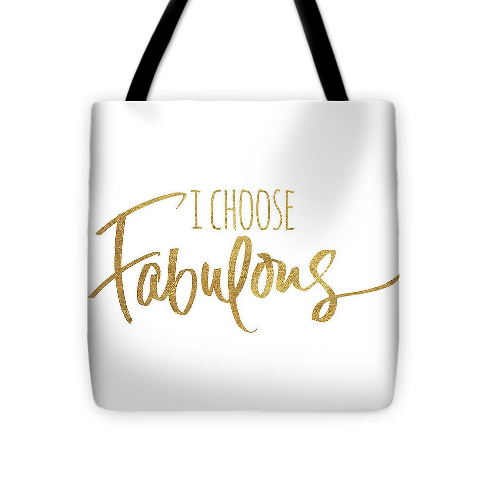 I Choose Fabulous Emphasized Tote Bag - Casual Bags